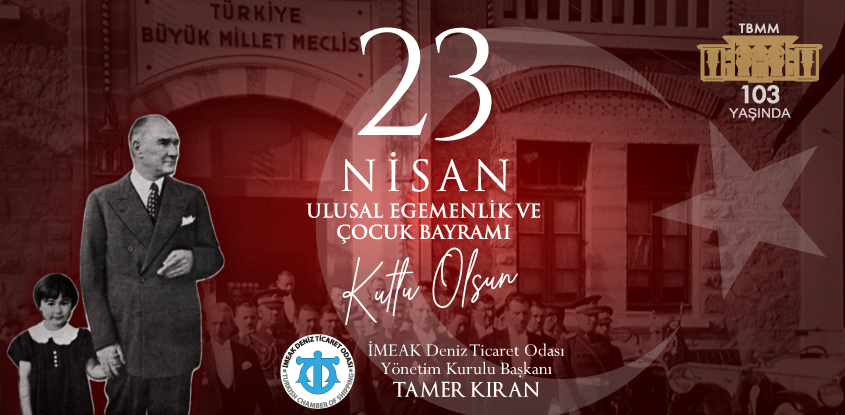 Başkanımız Tamer Kıran'dan 23 Nisan Ulusal Egemenlik ve Çocuk Bayramı Kutlama Mesajı