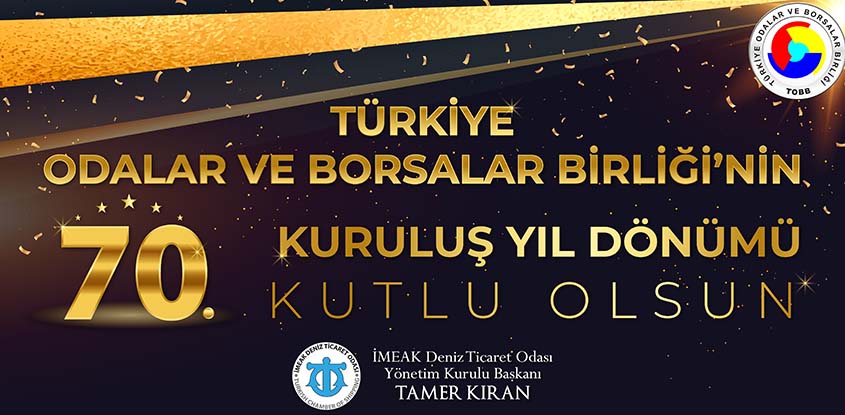 Türkiye Odalar ve Borsalar Birliği’nin (TOBB) kuruluşunun 70. yıldönümünü kutluyoruz. 